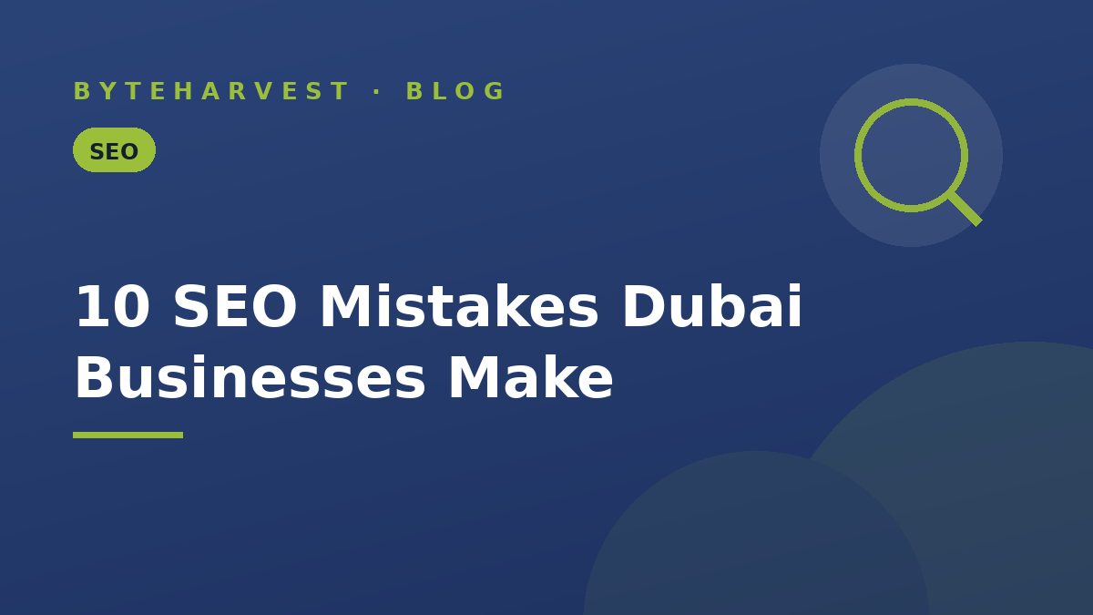 10 SEO Mistakes Dubai Businesses Make